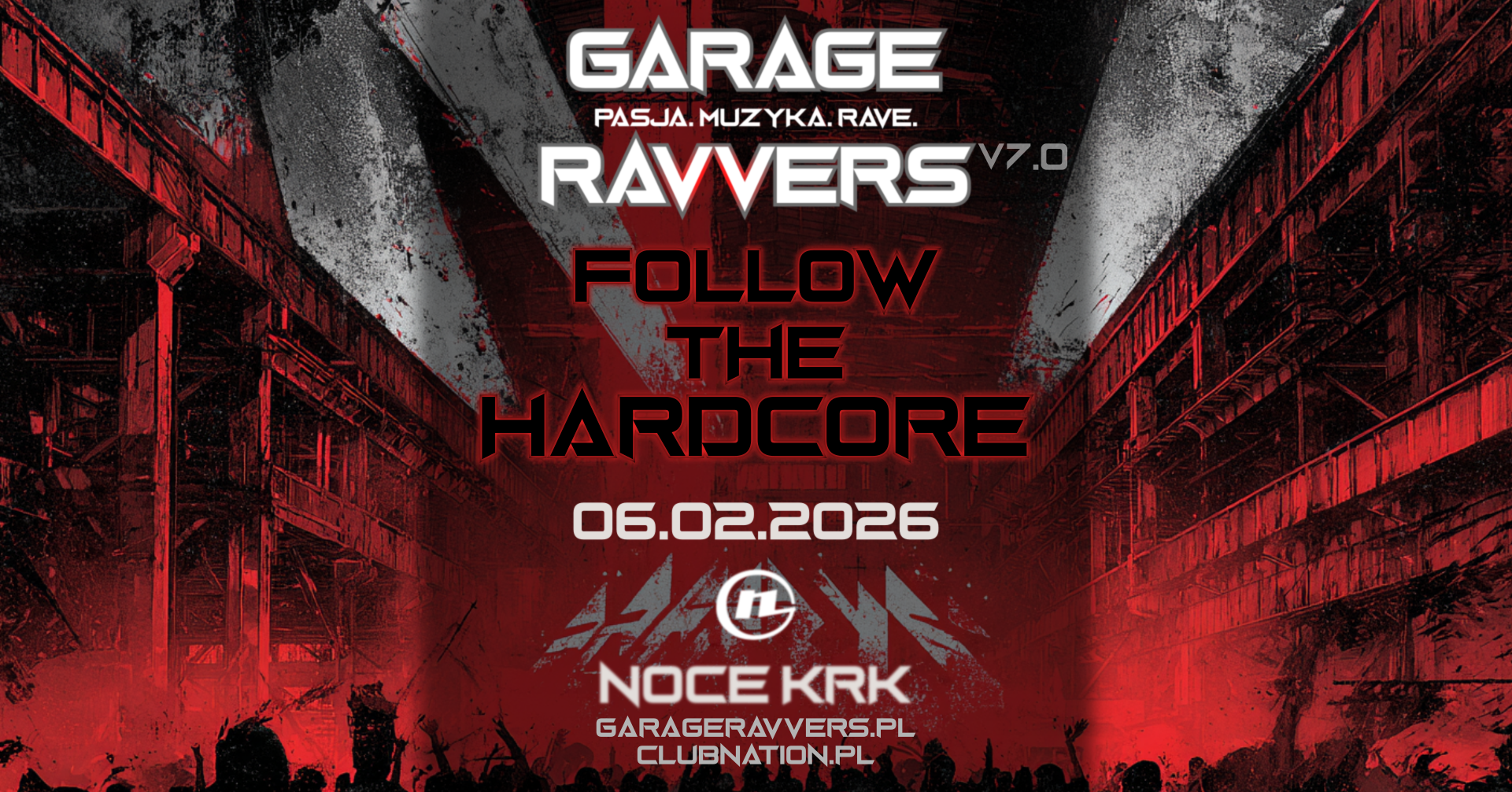 GARAGE RAVVERS v7.0 - FOLLOW THE HARDCORE Cover Photo