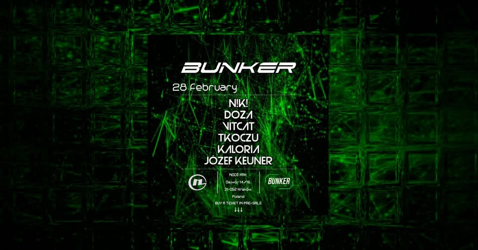 BUNKER: KRAKÓW (NOCE KRK) - 28.02.2026