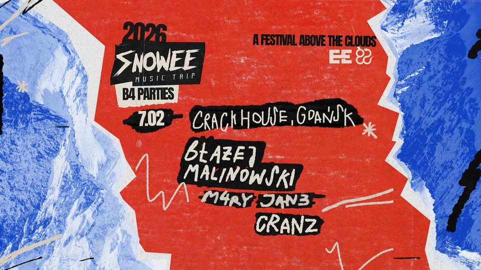 B4 SNOWEE MUSIC TRIP GDAŃSK : Błażej Malinowski & more Cover Photo