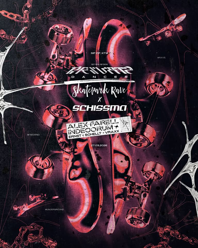 PR1VAT3 D4NC3R x SCHISSMA: 𝕤𝕜𝕒𝕥𝕖𝕡𝕒𝕣𝕜 𝕣𝕒𝕧𝕖 | Katowice