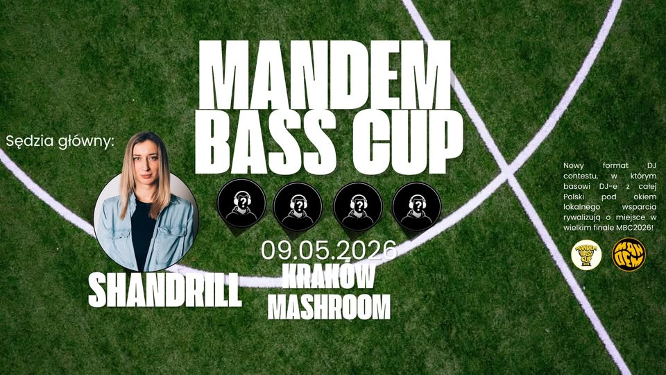 MANDEM BASS CUP 2026 KRAKÓW with SHANDRILL