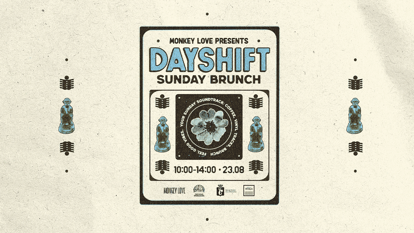 MONKEY LOVE pres. DAYSHIFT