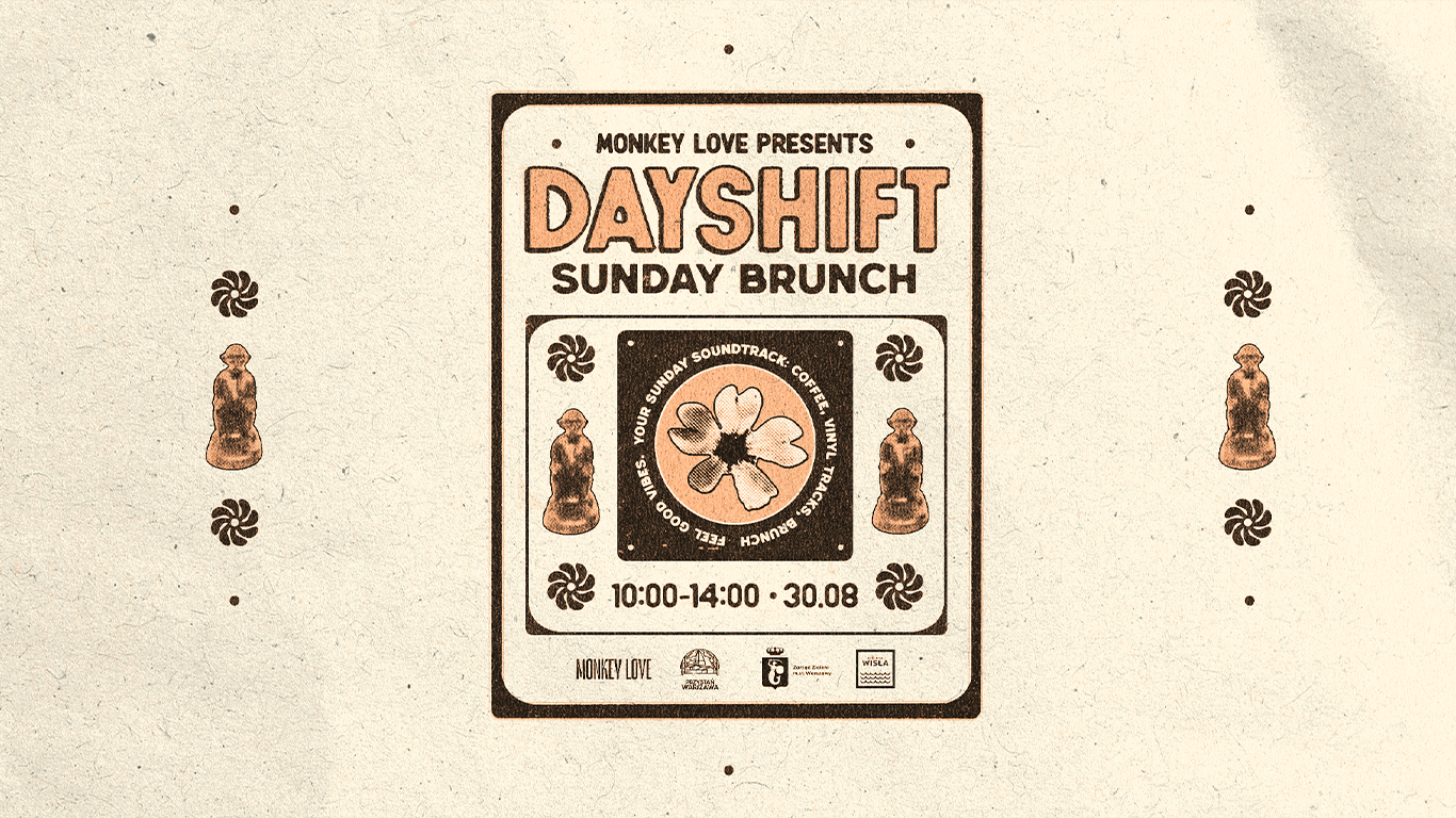 MONKEY LOVE pres. DAYSHIFT