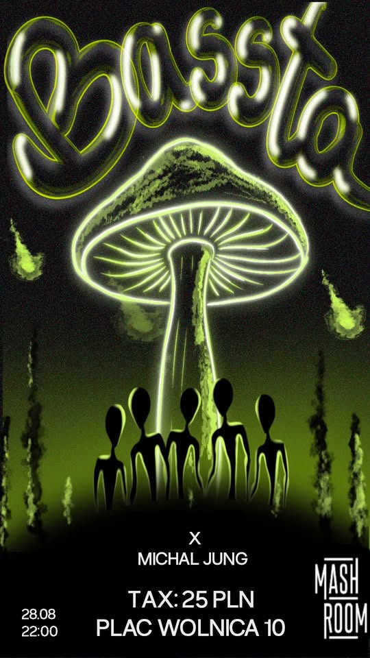 MashRoom - BASSTA - 28.08