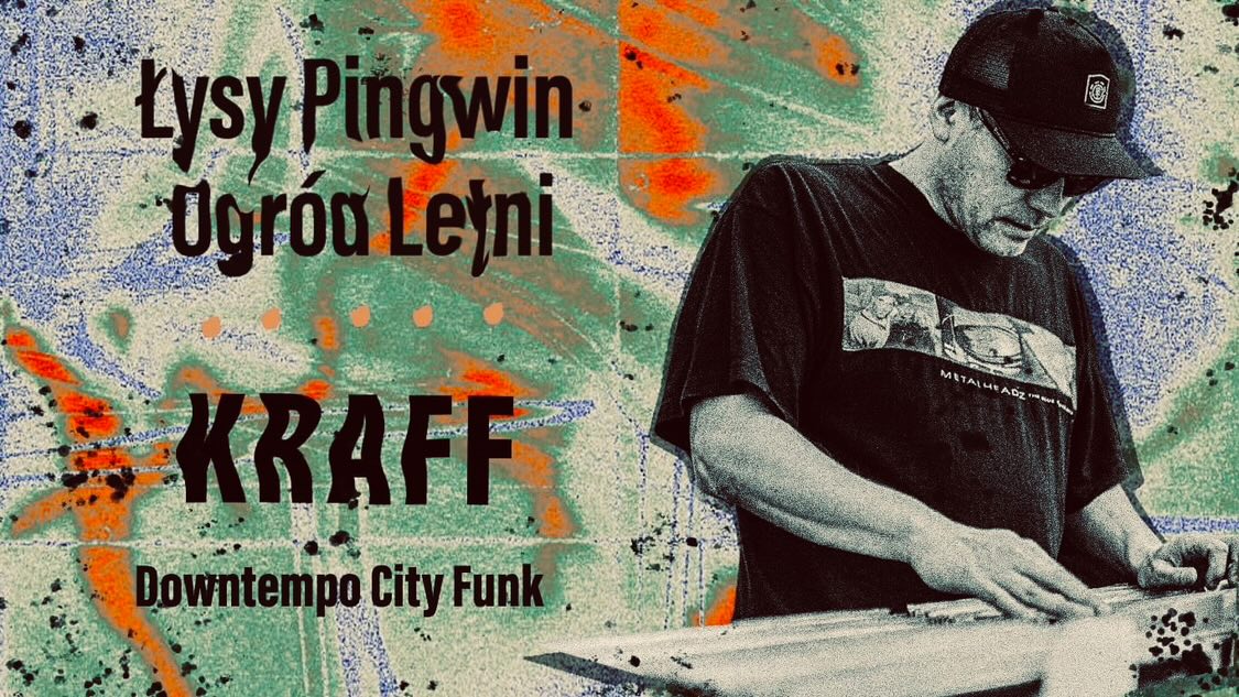 Downtempo City Funk at Ogród Letni - Łysy Pingwin