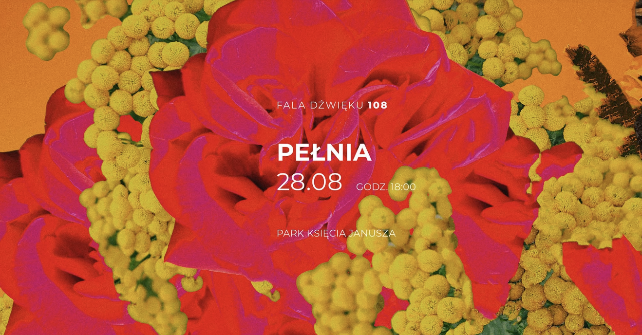 Fala dźwięku 108 - Pełnia