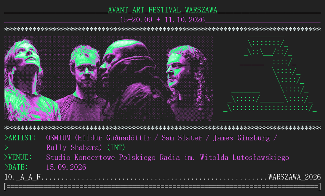 OSMIUM - Avant Art Festival