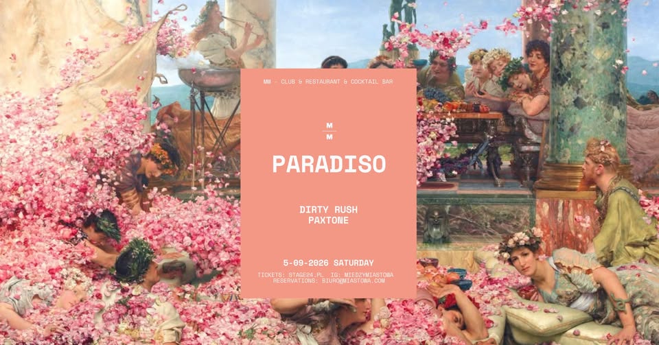 MM: PARADISO