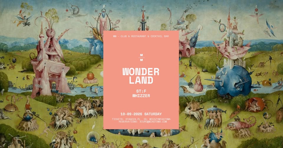 MM: WONDERLAND