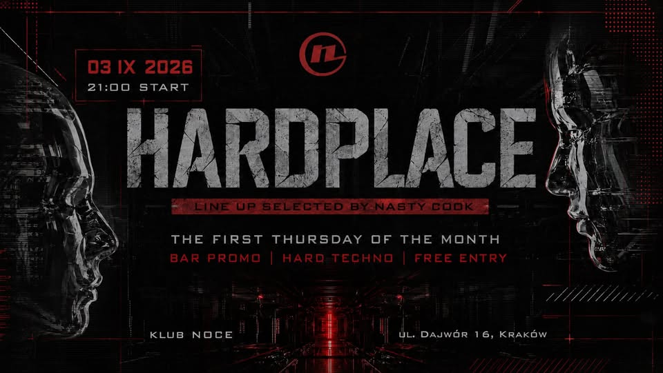 NOCE KRK: HARDPLACE | FREE ENTRY & BAR PROMO