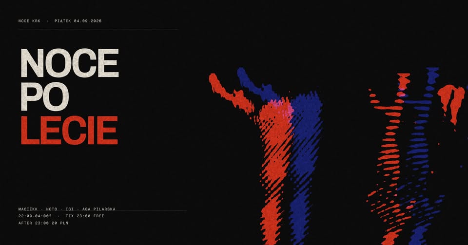 04.09 | NOCE PO LECIE | MACIEKK, NOTO, IGI, AGA PI