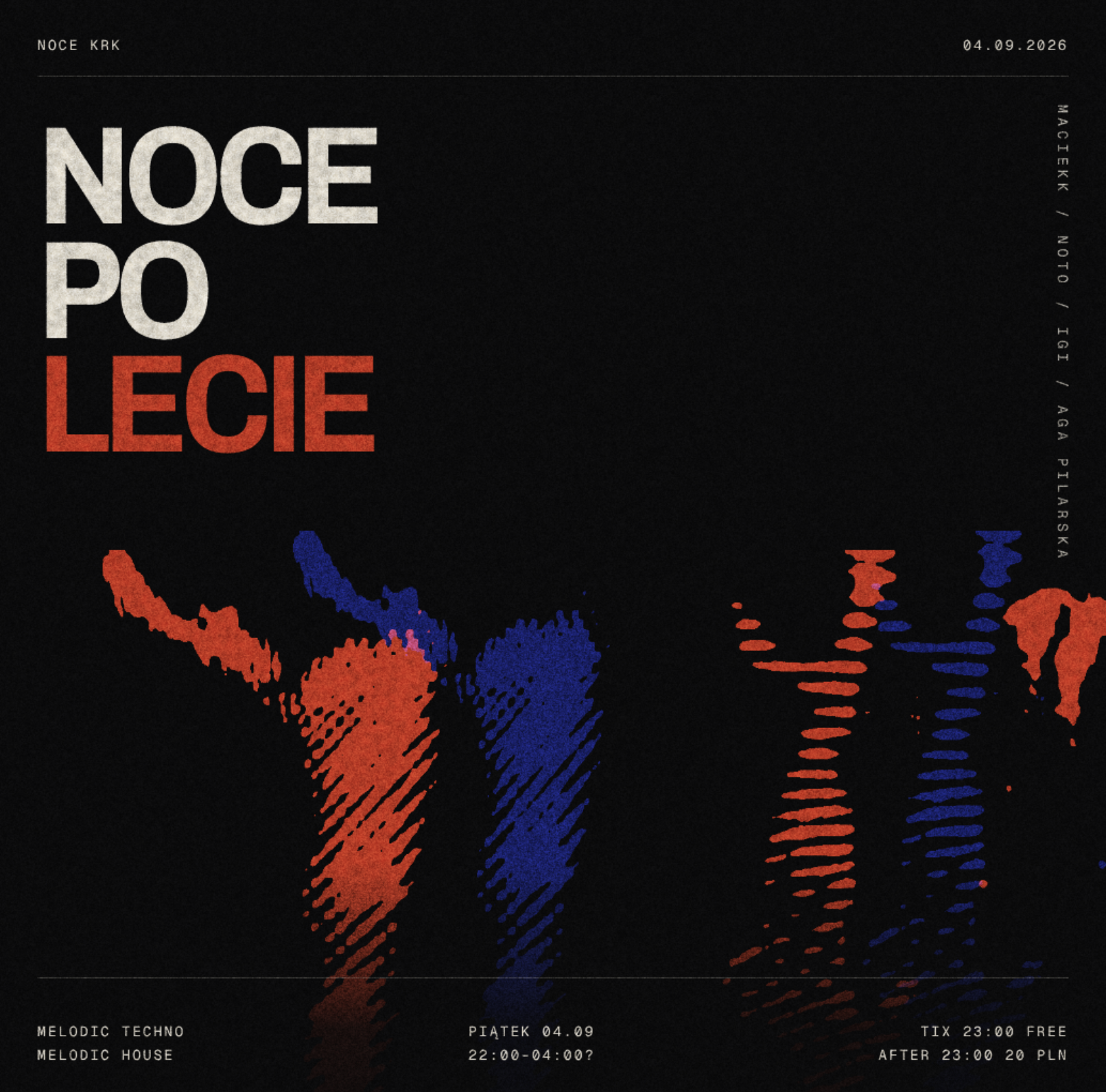 NOCE PO LECIE - MELODIC TECHNO & HOUSE