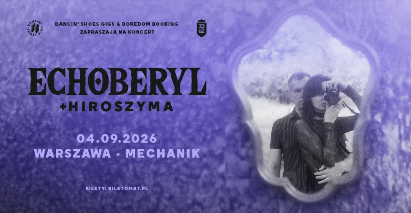 ECHOBERYL + HIROSZYMA