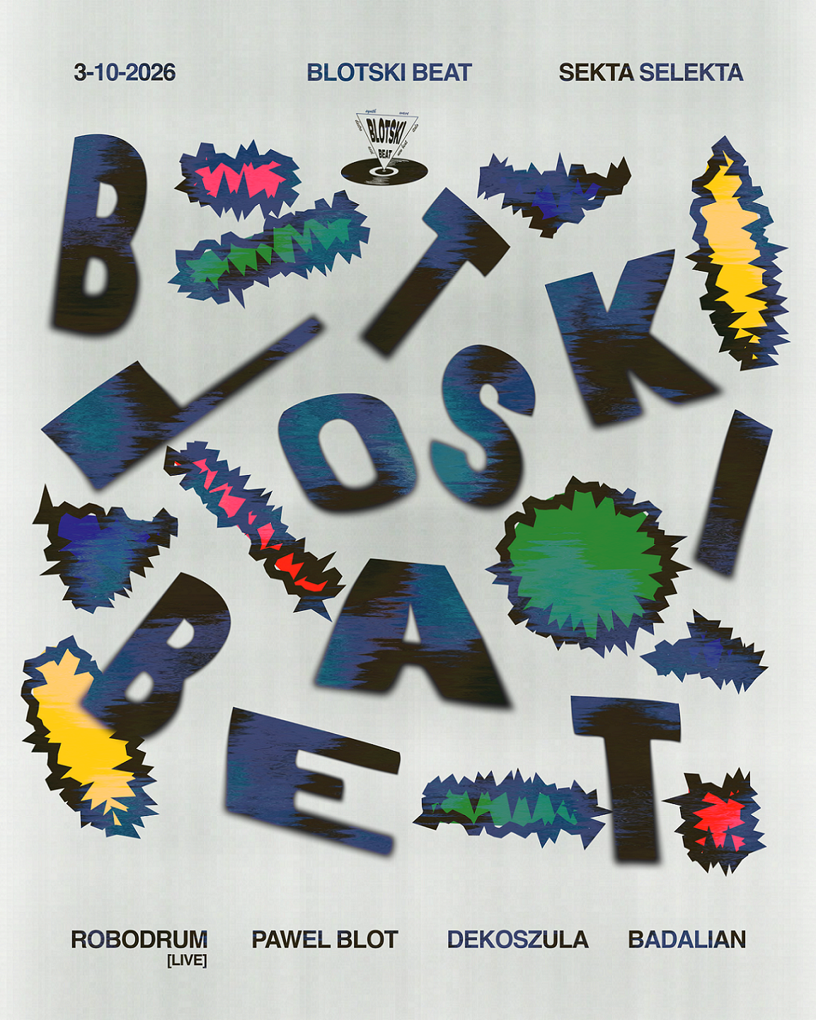 Blotski Beat: Robodrum, Pawel Blot, DeKoszula, Bad