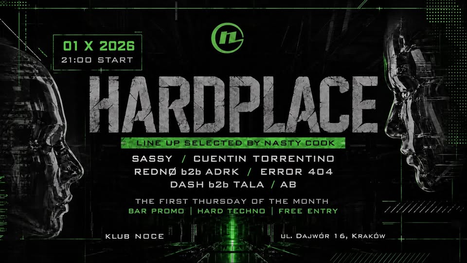 NOCE KRK: HARDPLACE / FREE ENTRY