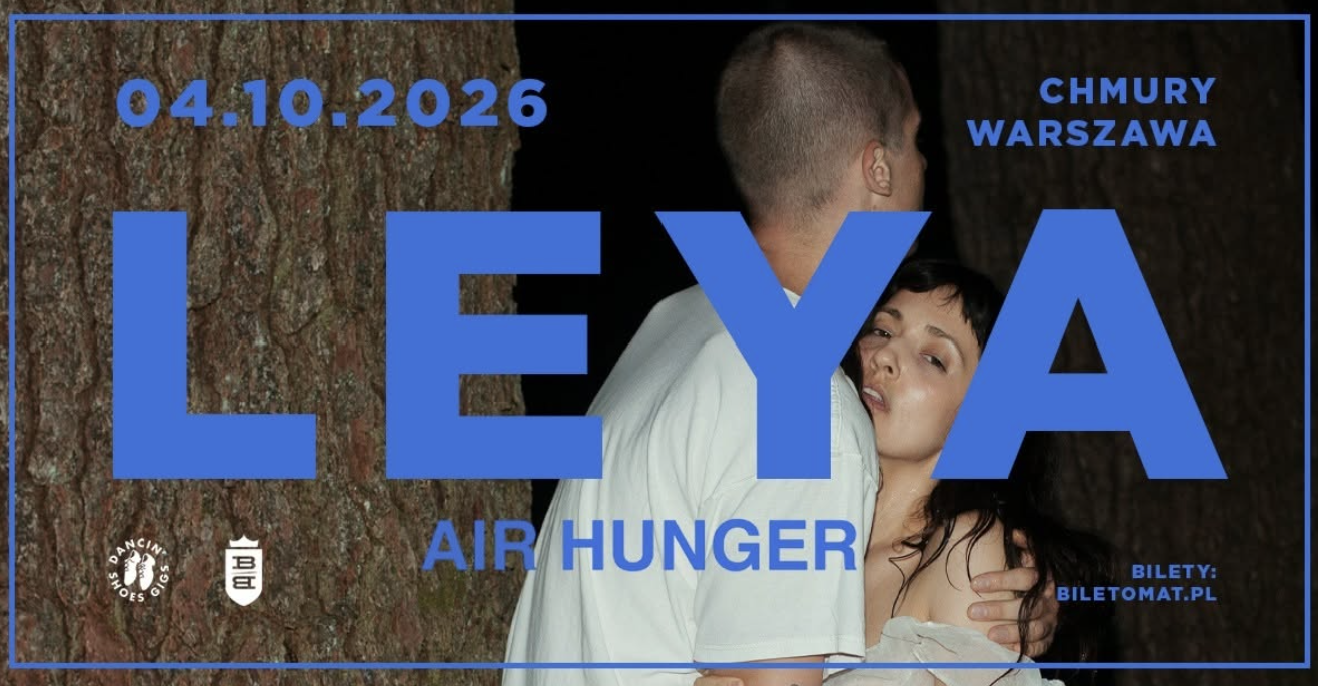 LEYA + AIR HUNGER