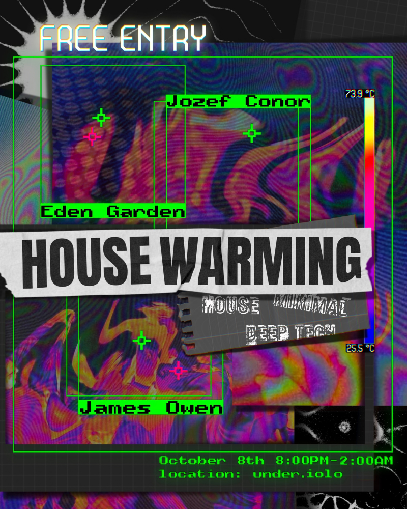 HOUSE WARMING - James Owen (AUS) & Jozef Conor (AU