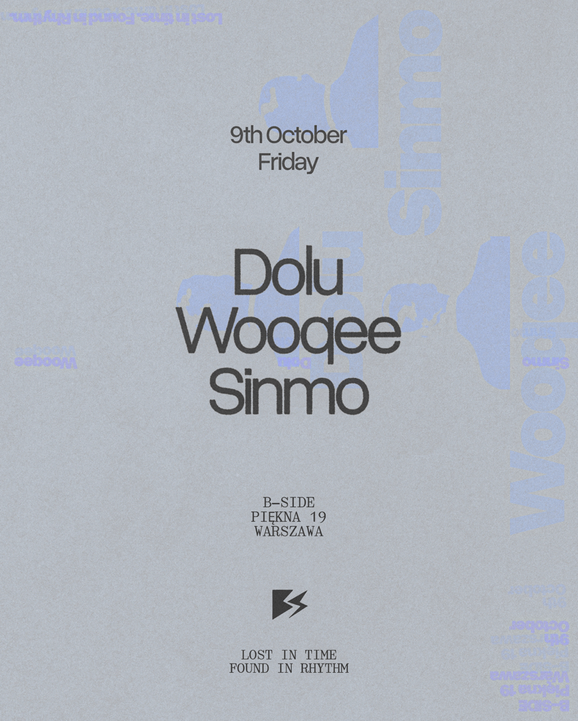 Homies Night: wooqee, Dolu and Sinmo