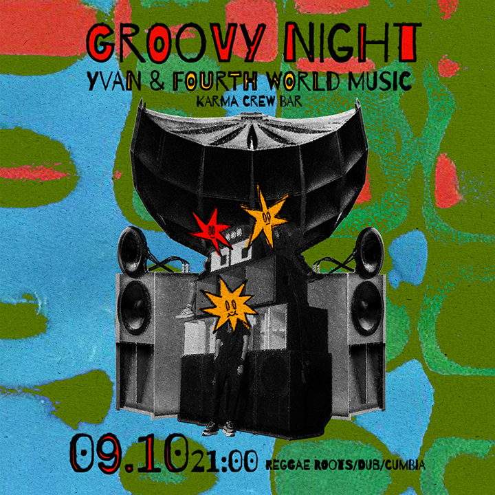 GROOVY NIGHT at Karma crew