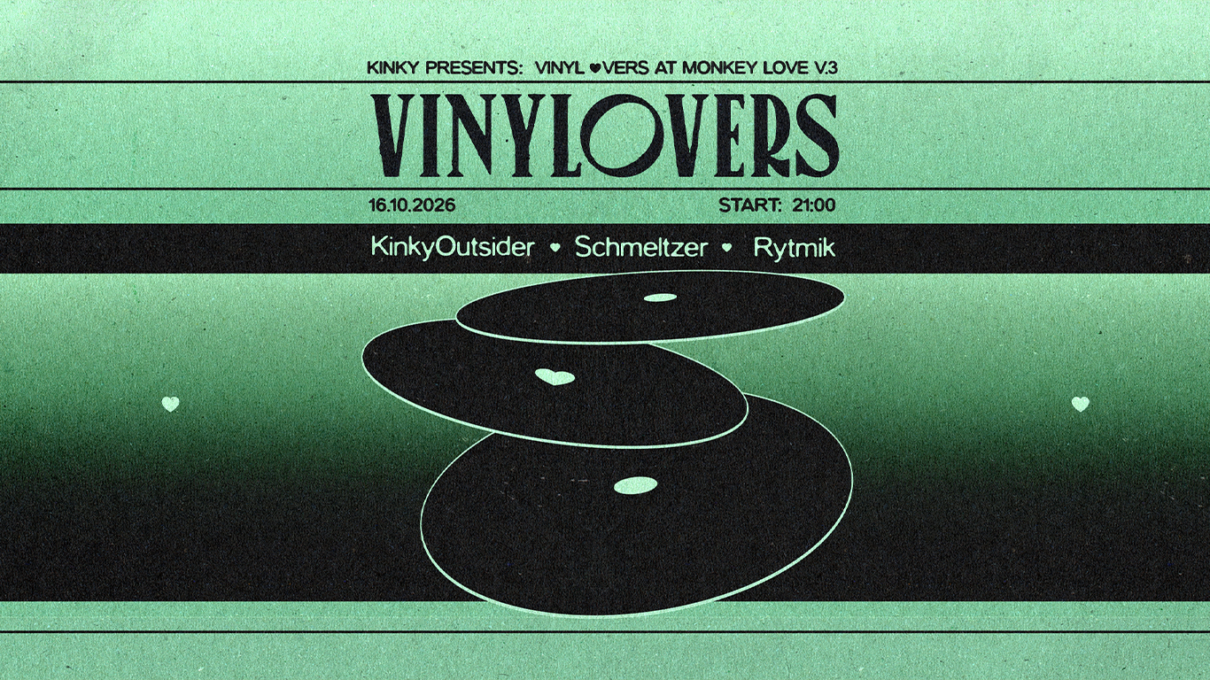 VINYLOVERS pres. KinkyOutsider x Schmeltzer x Rytm