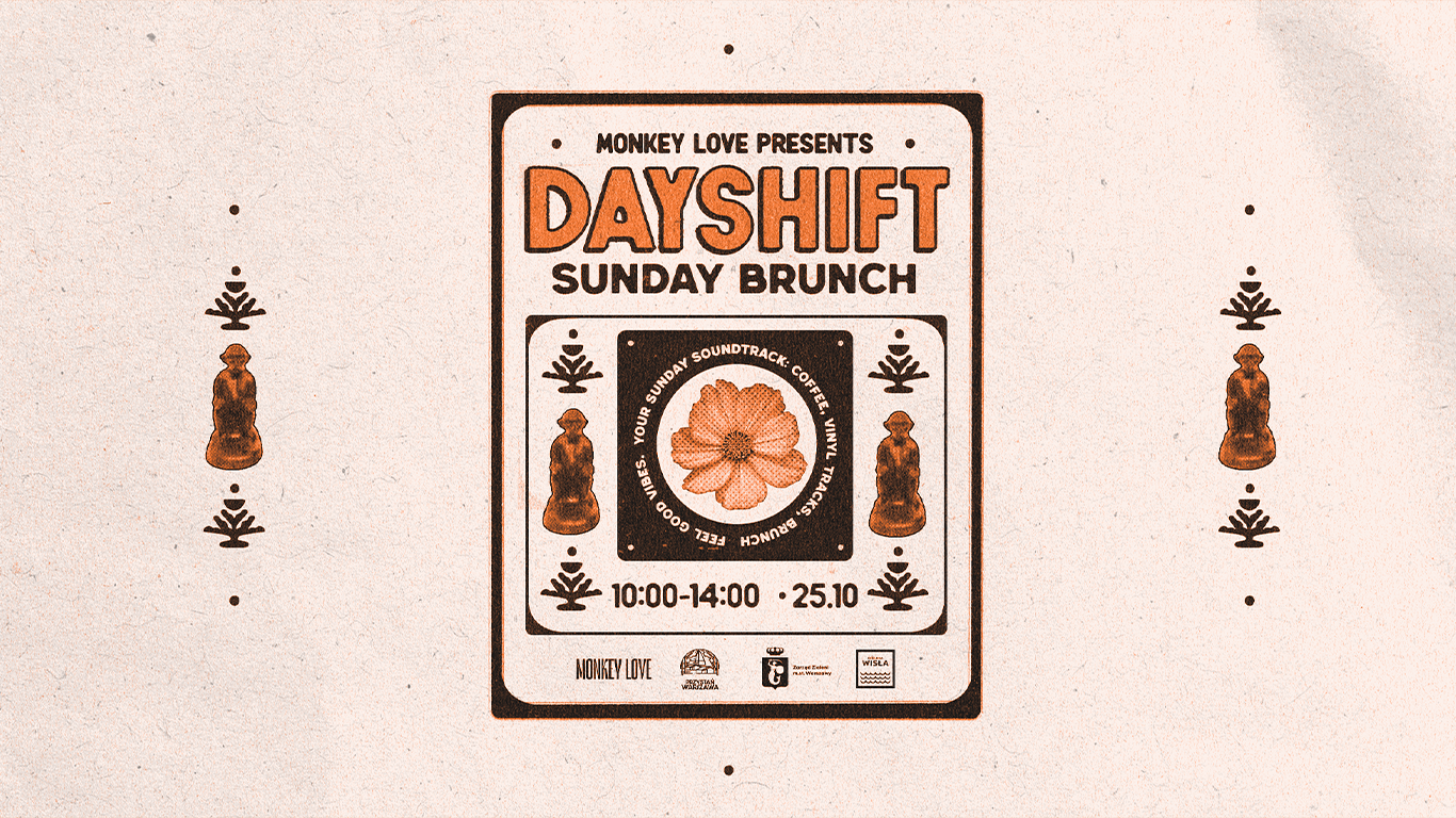 Monkey Love presents Dayshift