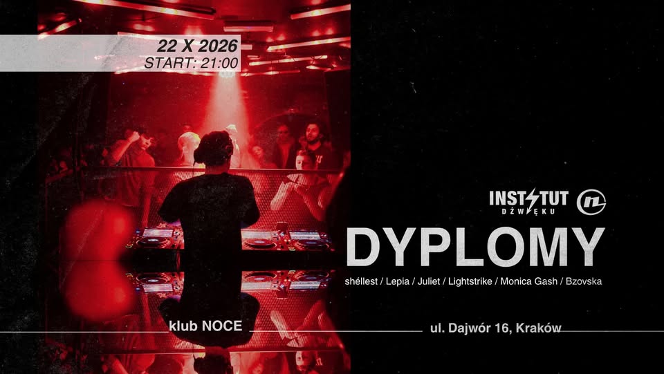 NOCE x INSTYTUT DŹWIĘKU: DYPLOMY