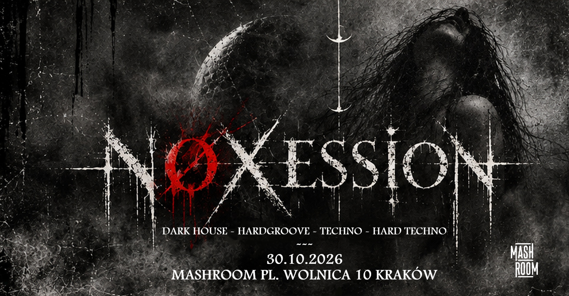 NØXession - 30.10 - Mashroom, PL. WOLNICA 10, KRAK