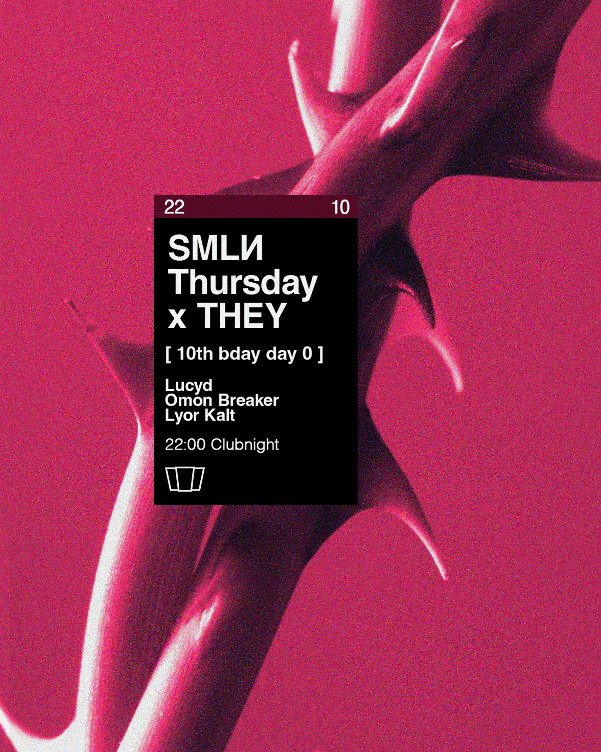 SMLИ Thursday x THEY [10th bday day 0]: Lucyd, Omo