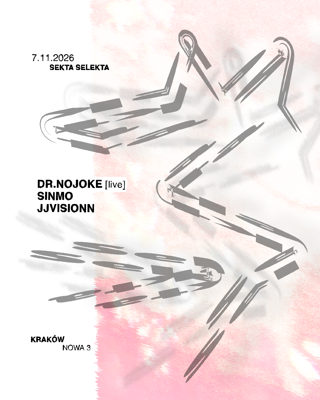 Sekta Selekta: Dr.Nojoke(Live), Sinmo, jjvisionn