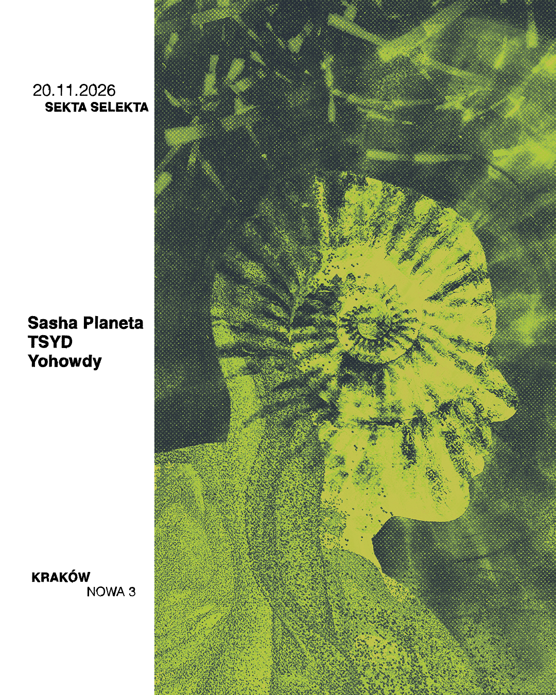 Sekta Selekta: Sasha Planeta, TSYD, Yohowdy