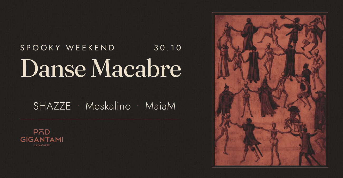 Danse Macabre | SHAZZE x MaiaM x Meskalino