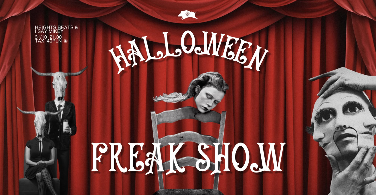HALLOWEEN: Freak Show