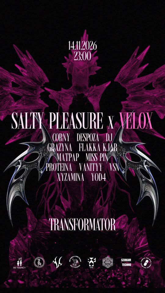 VELOX x SALTY PLEASURE / TRANSFORMATOR